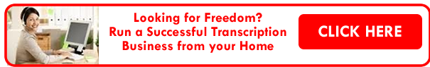 Setting up and Running a Successful Transcription Business from Home.